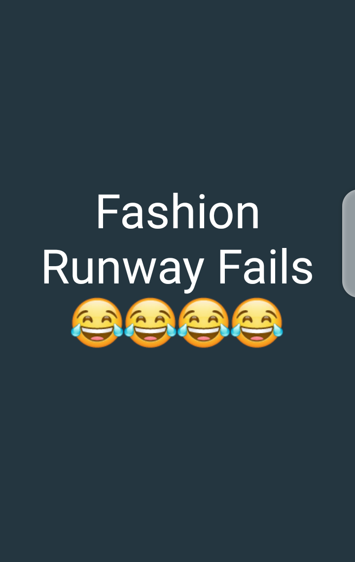Funny Fashion Runway Fails