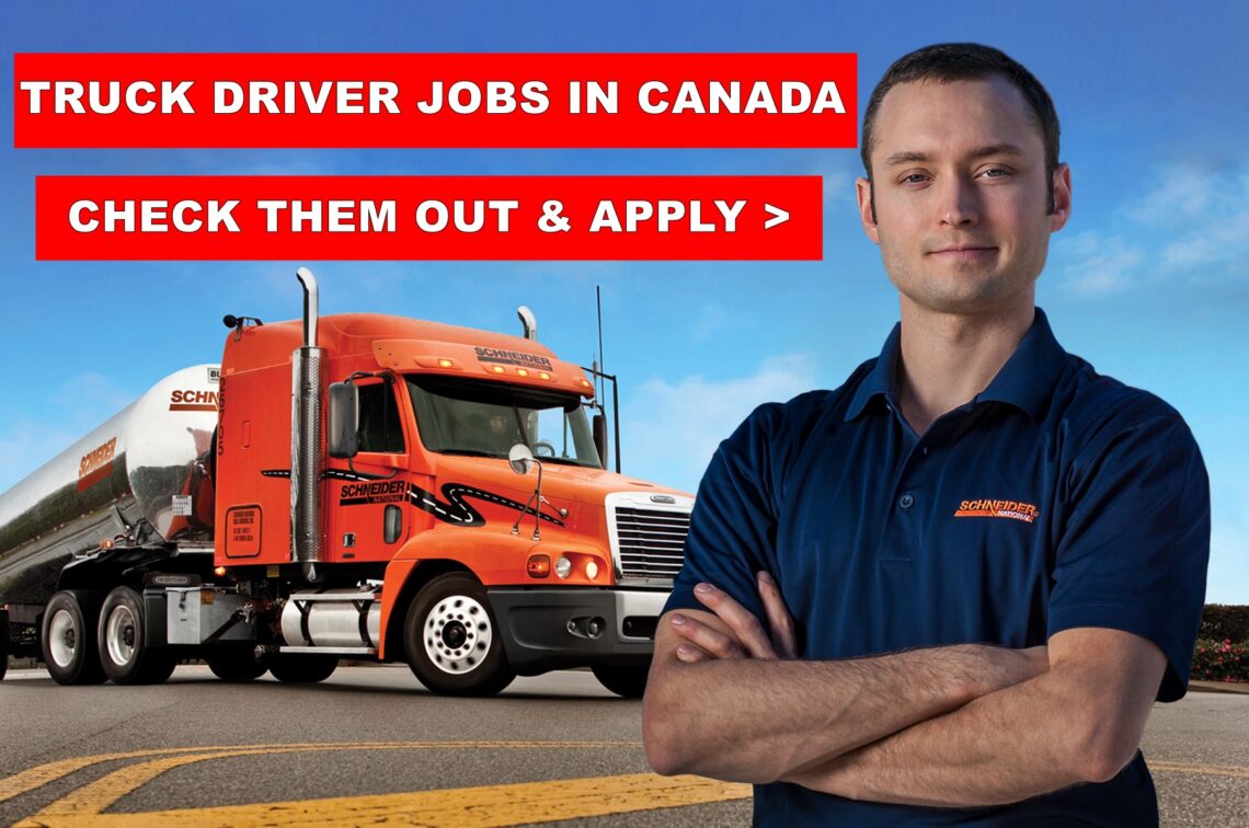 Top 10 Truck Driver Jobs In Canada  For Immigrants With VISA Sponsorship