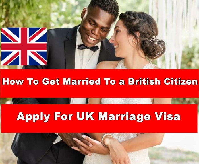 how-to-get-married-to-a-british-citizen-and-secure-uk-marriage-visa